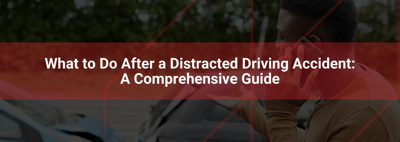 Person on phone in front of car accident scene, illustrating steps to take after a distracted driving accident in a legal guide.